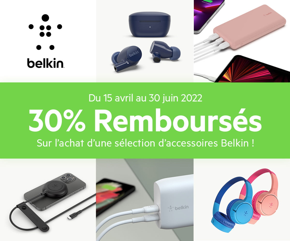 30% remboursés sur l'achat d'une sélection d'accessoires Belkin